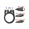 Câble HDMI 3 en 1 / Micro HDMI + Mini HDMI